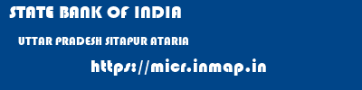 STATE BANK OF INDIA  UTTAR PRADESH SITAPUR ATARIA   micr code